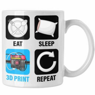 Trendation Tasse 3D Drucker Tasse Geschenk für 3D Printing Eat Sleep 3D Print Repeat Mä