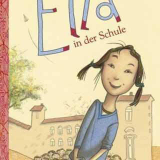 Ella in der Schule / Ella Bd. 1