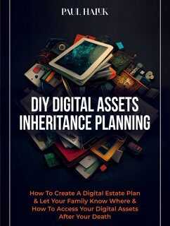 DIY Digital Assets Inheritance Planning (eBook, ePUB)